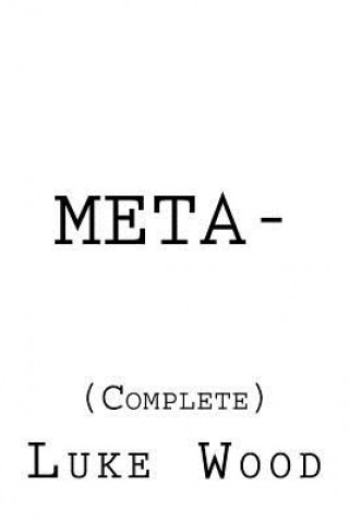 Knjiga Meta-: (Complete) Luke Wood