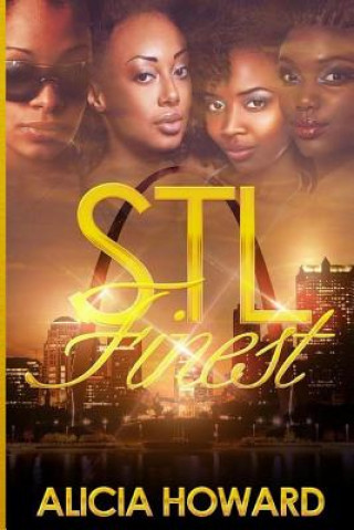 Book STL Finest Alicia Howard