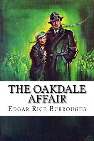 Book The Oakdale Affair Edgar Rice Burroughs