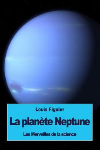 Kniha La plan?te Neptune Louis Figuier