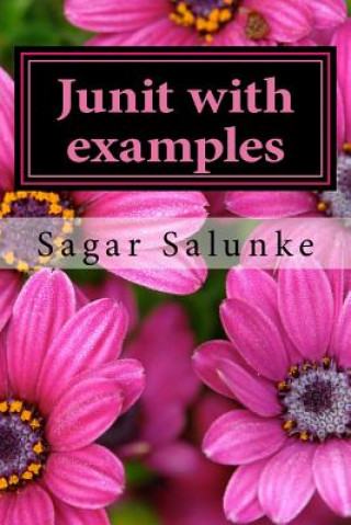 Knjiga Junit with examples MR Sagar Salunke