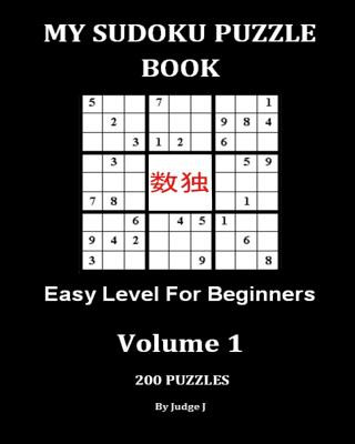 Könyv My Sudoku Puzzle Book: Easy Level for Beginners Judge J