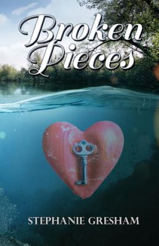 Libro Broken Pieces Stephanie Gresham