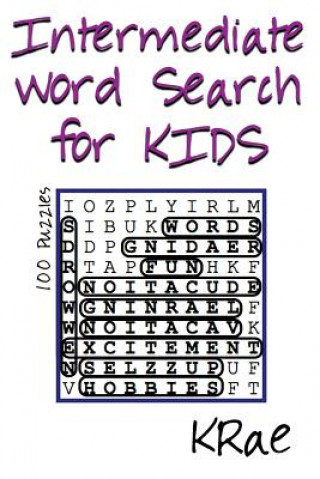 Kniha Intermediate Word Search for Kids: 100 Puzzles Krae