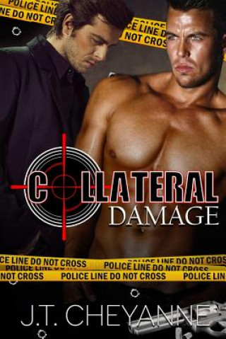 Knjiga Collateral Damage J T Cheyanne