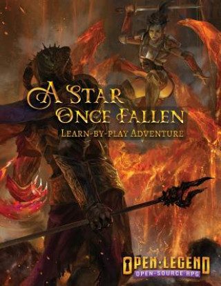 Książka A Star Once Fallen: Open Legend Learn-by-play Adventure Module Ish Stabosz