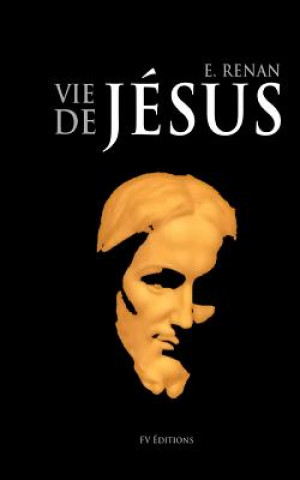 Carte La Vie de Jésus Ernest Renan