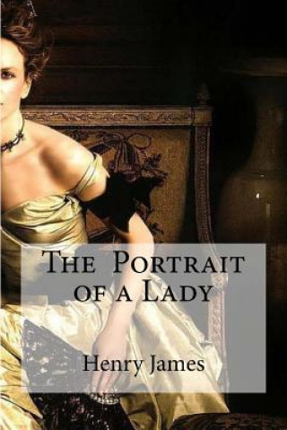 Kniha The Portrait of a Lady Henry James