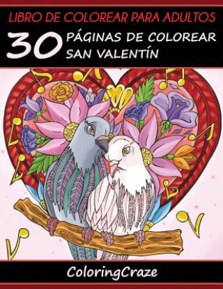 Książka Libro de Colorear para Adultos Coloringcraze