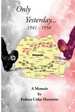 Knjiga Only Yesterday: A Memoir Fedora Cohn Horowitz