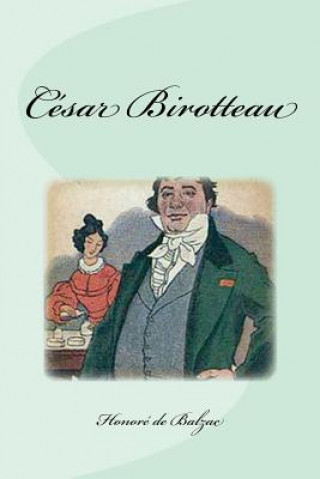 Kniha César Birotteau Honore De Balzac