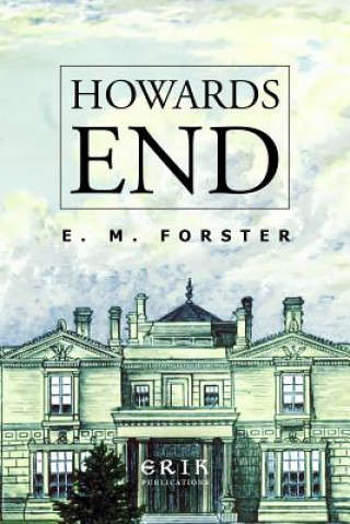 Knjiga Howards End Edward Morgan Forster