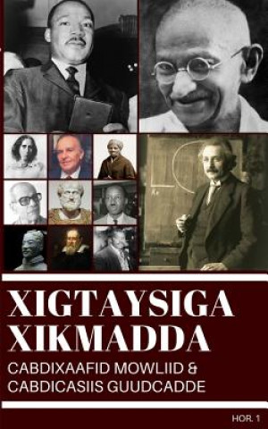 Kniha Xigtaysiga Xikmadda Cabdixaafid Mowliid