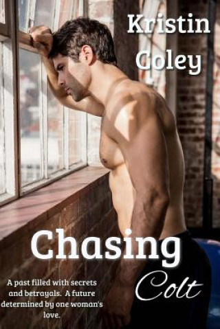 Buch Chasing Colt Kristin Coley