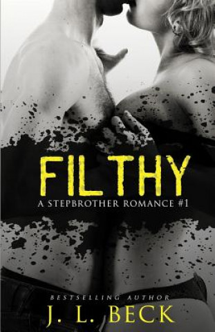 Book Filthy J L Beck