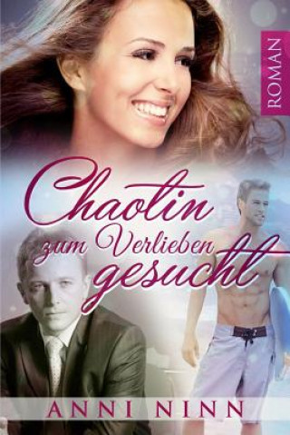 Книга Chaotin zum Verlieben gesucht Anni Ninn