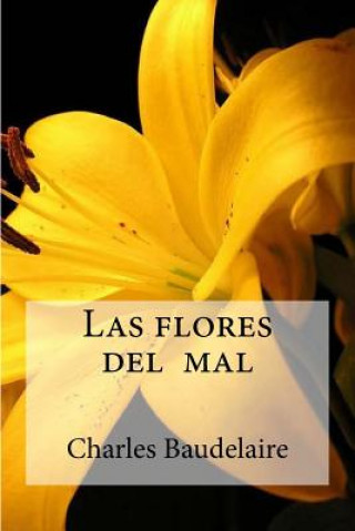 Kniha Las flores del mal Charles P Baudelaire