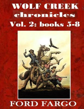 Book Wolf Creek Chronicles 2 Ford Fargo