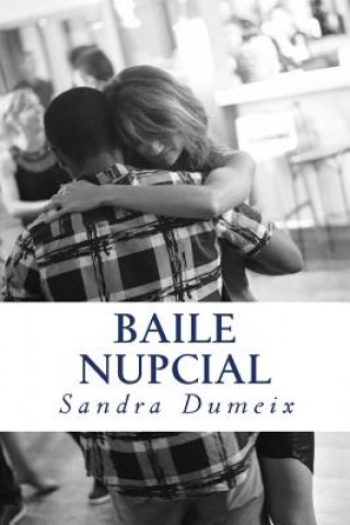 Kniha Baile Nupcial Miss Sandra Dumeix