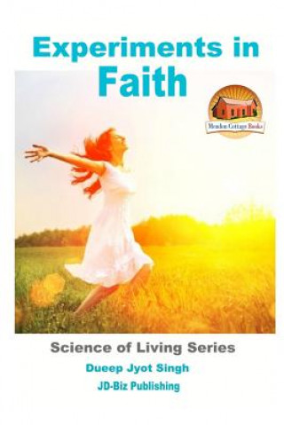 Buch Experiments in Faith Dueep Jyot Singh