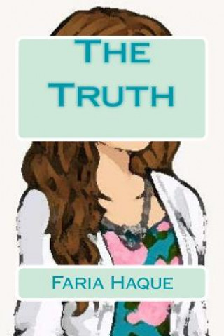 Kniha The Truth Faria Haque