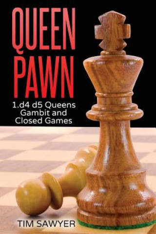 Knjiga Queen Pawn Tim Sawyer