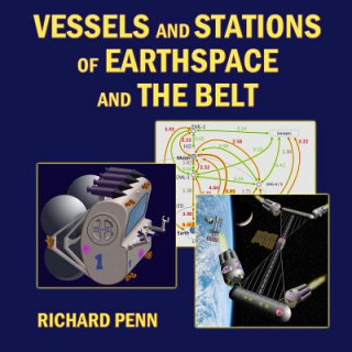 Książka Vessels and Stations of Earthspace and the Belt Richard Penn