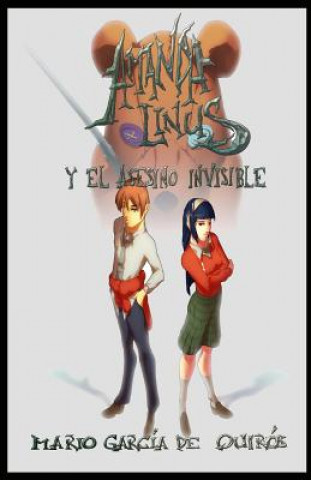 Carte Amanda Linus y el asesino invisible Mario Garcia De Quiros