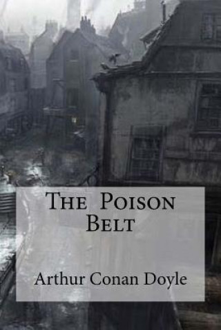 Kniha The Poison Belt Arthur Conan Doyle