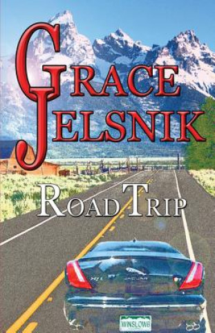Buch Road Trip Grace Jelsnik