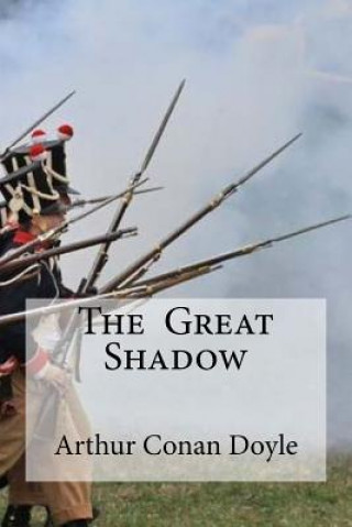 Book The Great Shadow Arthur Conan Doyle