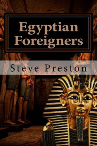 Książka Egyptian Foreigners Steve Preston