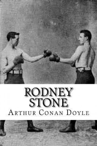 Knjiga Rodney Stone Arthur Conan Doyle
