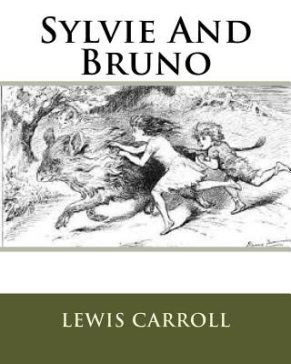 Carte Sylvie And Bruno MR Lewis Carroll