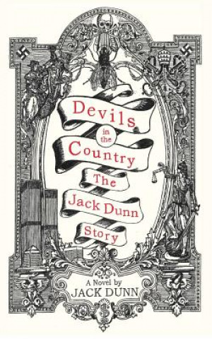 Carte Devils in the Country: The Jack Dunn Story Jack Dunn