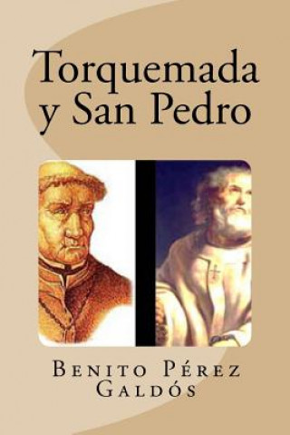 Kniha Torquemada y San Pedro Benito Perez Galdos