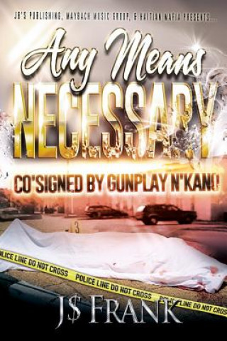 Book Any Means Necessary J Frank