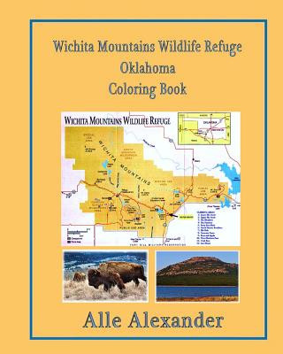 Książka Wichita Mountains Wildlife Refuge Oklahoma: Coloring Book Alle Alexander