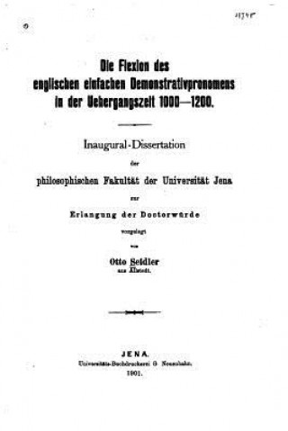 Kniha Die Flexion des englischen einfachen Demonstrativpronomens Otto Seidler