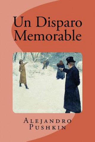 Książka Un Disparo Memorable Alejandro Pushkin