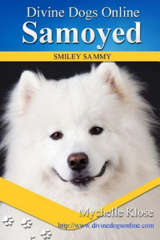 Book Samoyed Mychelle Klose