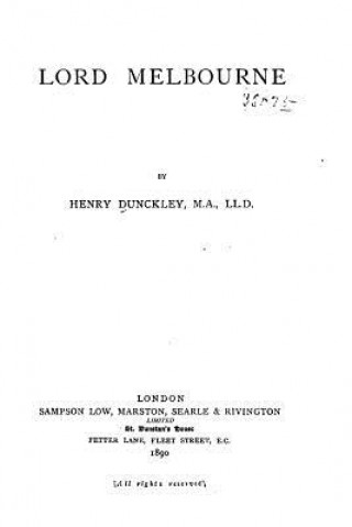 Kniha Lord Melbourne Henry Dunckley