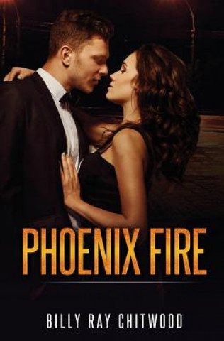 Book Phoenix Fire Billy Ray Chitwood