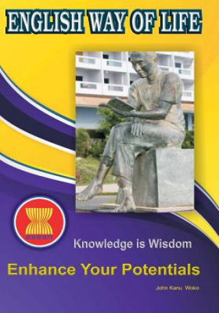 Könyv Knowledge is Wisdom: Build Your English Proficiency John Kanu Woko