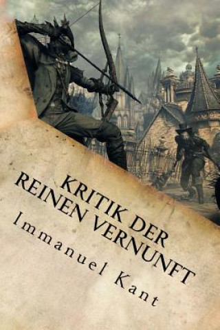 Kniha Kritik der reinen Vernunft Immanuel Kant