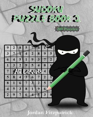 Książka Sudoku Puzzle Book 2 All Levels: 200 Sudoku Puzzles - Large Size Jordan Fitzpatrick