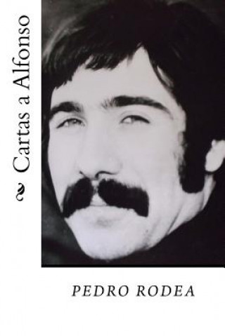 Knjiga Cartas a Alfonso Pedro Rodea