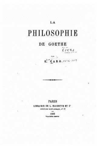 Knjiga La Philosophie de Goethe Elme Marie Caro