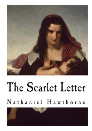 Könyv The Scarlet Letter Nathaniel Hawthorne