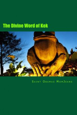 Βιβλίο Divine Word of Kek Saint Obamas Momjeans